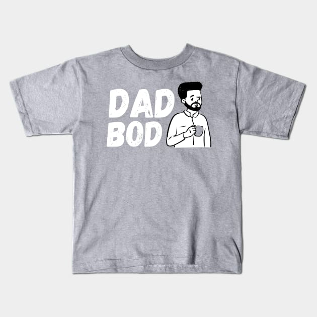 Dad Bod Kids T-Shirt by blueduckstuff